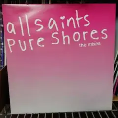 ALL SAINTS / pure shores (the mixes)