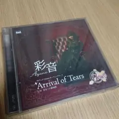 １１ｅｙｅｓ：Ａｒｒｉｖａｌ　ｏｆ　Ｔｅａｒｓ／彩音