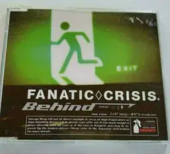 FANATIC◇CRISIS　Behind