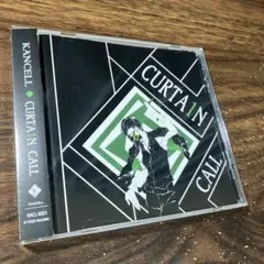 KANCELL/CURTAIN CALL