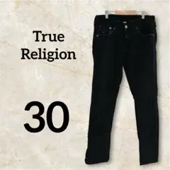 True Religion【30】ブラックデニム 黒　デニム　ストレート　スリム
