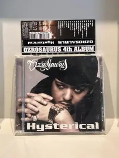 ヒップホップ+ラップ OZROSAURUS / Hysterical CDJapan : Hysterical OZROSAURUS CD Album