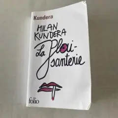 La Plaisanterie de Kundera