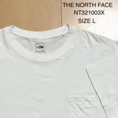 ノースフェイス THE NORTH FACE Tシャツ NT321003X L