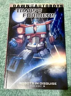 トランスフォーマー　ロボッツ・イン・ディスガイズ　3巻　邦訳　IDW 初版 トランスフォーマー:ロボッツ・イン・ディスガイズ3 | ジョン