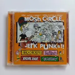 MOSH CIRCLE, JERK PUNKS! BBQ CHICKENS