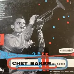 仏LP Chet Baker Quartet Chet Baker Quartet 6534718 BARCLAY 未開封 /00260 Chet Baker Quartet – Chet Baker Quartet – Vinyl (LP), 1956