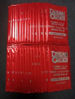 ドリームオーダー　プロモーションパック　2025 Vol.4 30パックセット