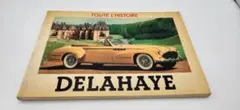 Toute l'Histoire Delahaye　ドライエ書籍