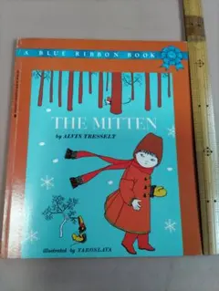 英語絵本　THE MITTEN by Alvin Tresselt
