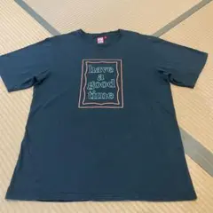 have a good time Tシャツ Lサイズ