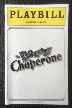 PLAYBILLプレイビル The Drowsy Chaperone 2007年