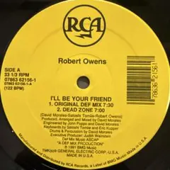 Robert Owens I’ll Be Your Friend ハウス名盤