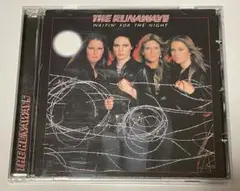 THE RUNAWAYS WAITIN' FOR THE NIGHT