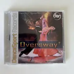 Oversway2 社交ダンス用CD