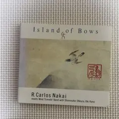 Island of Bows (弓の島) [CD] R.Carlos Nakai