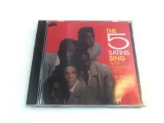 THE 5 SATINS / Sing Their Greatest Hits