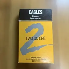 Eagles Two on One （イーグルス、デスペラード）カセット　輸入盤