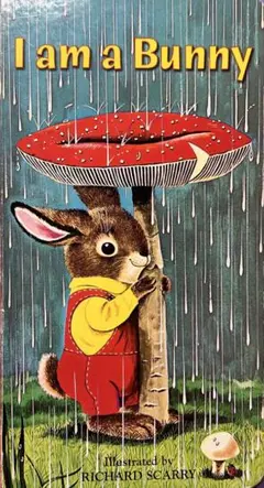 人気シリーズ 児童洋書I am a Bunny - Richard Scarry