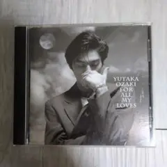 尾崎豊 FOR ALL MY LOVES
