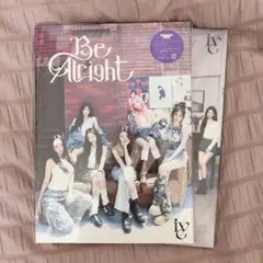 IVE Be Alright 初回限定盤 I E 開封済み