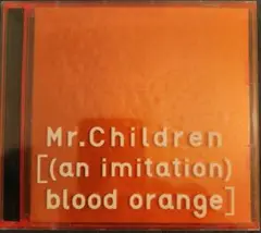 Mr.Children (an imitation) blood orange