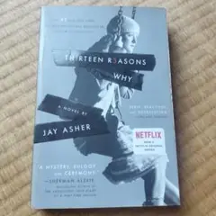 Thirteen Reasons Why - Jay Asher