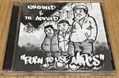 RAHSHEED u0026 ILL ADVISED/BORN TO USE MICS