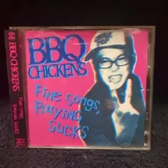 BBQ CHICKENS/Fine Songs,Playing Suck(CD)
