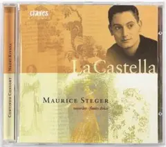 La Castella　伊バロック器楽曲集　シュテーガー/北谷直樹/ツェラー