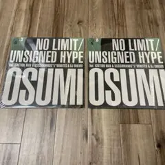 OSUMI-NO LIMIT/UNSIGNED HYPE 2セット