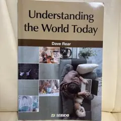 Understanding the World Today / 現代を取り巻く…