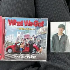 What We Got ～奇跡はきみと～ CD
