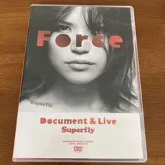 Force Document & Live Superfly