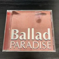 Ballad PARADISE CD