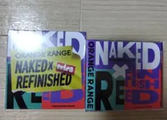 ORANGE RANGE NAKED x REFINISHED 2枚セット