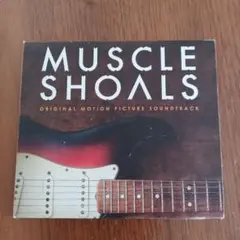 黄金のメロディ マッスル・ショールズ Muscle Shoals
