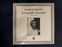 CHARLIE McCOY & WALTER VINSON 1928-1936