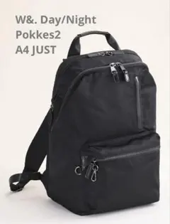 W&.Day/Night Pokkes2 スリムリュックA4 JUST サイズ