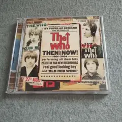 The Who Then And Now! CD