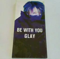 GLAY　BE WlTH YOU 8cmCD