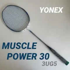 YONEX バドミントンラケット MUSCLE POWER 30