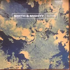 Smith & Mighty Same Ashley Beedle Remix