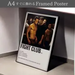 ファイトクラブ ブラピ ポスター 海外 映画 グッズ A4 額入 ブラッドピット