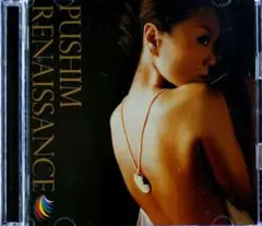 PUSHIM／RENAISSANCE　CD+DVD２枚組