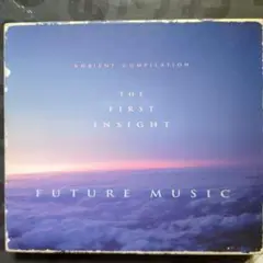 中古CD THE FIRST INSIGHT - FUTURE MUSIC