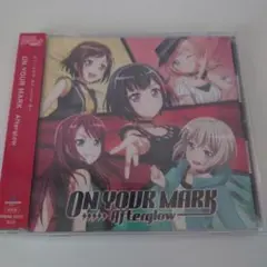 バンドリ　Afterglow / ON YOUR MARK