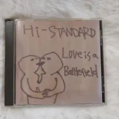 Hi-STANDARD Love is a Battlefield（CD）