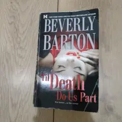 'Til Death Do Us Part