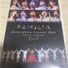 Juice=Juice/Concert 2021~FAMILIA~金澤朋子ファ…